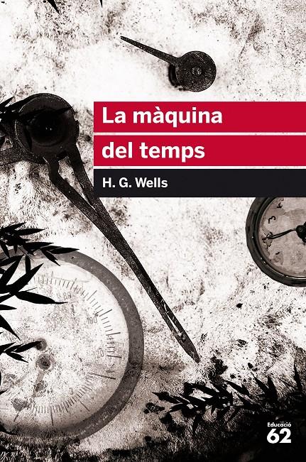 LA MÀQUINA DEL TEMPS | 9788415954507 | WELLS, H. G. | Llibreria Ombra | Llibreria online de Rubí, Barcelona | Comprar llibres en català i castellà online