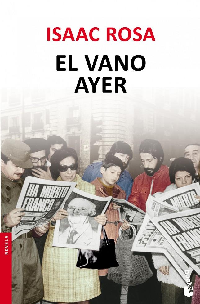 EL VANO AYER | 9788432210433 | ISAAC ROSA | Llibreria Ombra | Llibreria online de Rubí, Barcelona | Comprar llibres en català i castellà online
