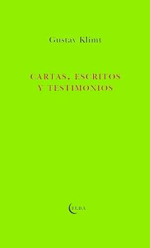 CARTAS, ESCRITOS Y TESTIMONIOS | 9788412107586 | GUSTAV KLIMT | Llibreria Ombra | Llibreria online de Rubí, Barcelona | Comprar llibres en català i castellà online