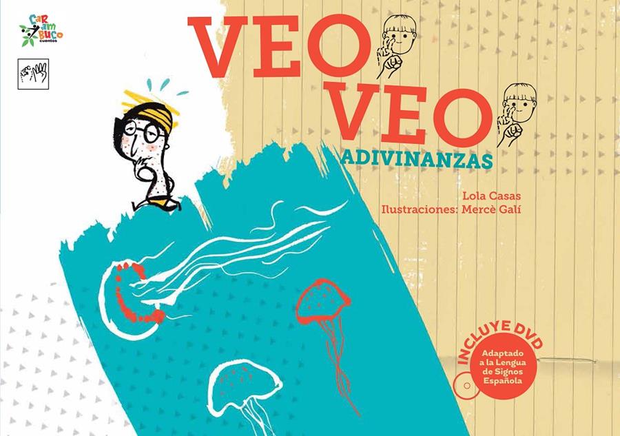 VEO VEO. ADIVINANZAS | 9788494122552 | CASAS, LOLA | Llibreria Ombra | Llibreria online de Rubí, Barcelona | Comprar llibres en català i castellà online