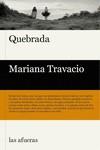 QUEBRADA | 9788412408188 | TRAVACIO, MARIANA | Llibreria Ombra | Llibreria online de Rubí, Barcelona | Comprar llibres en català i castellà online