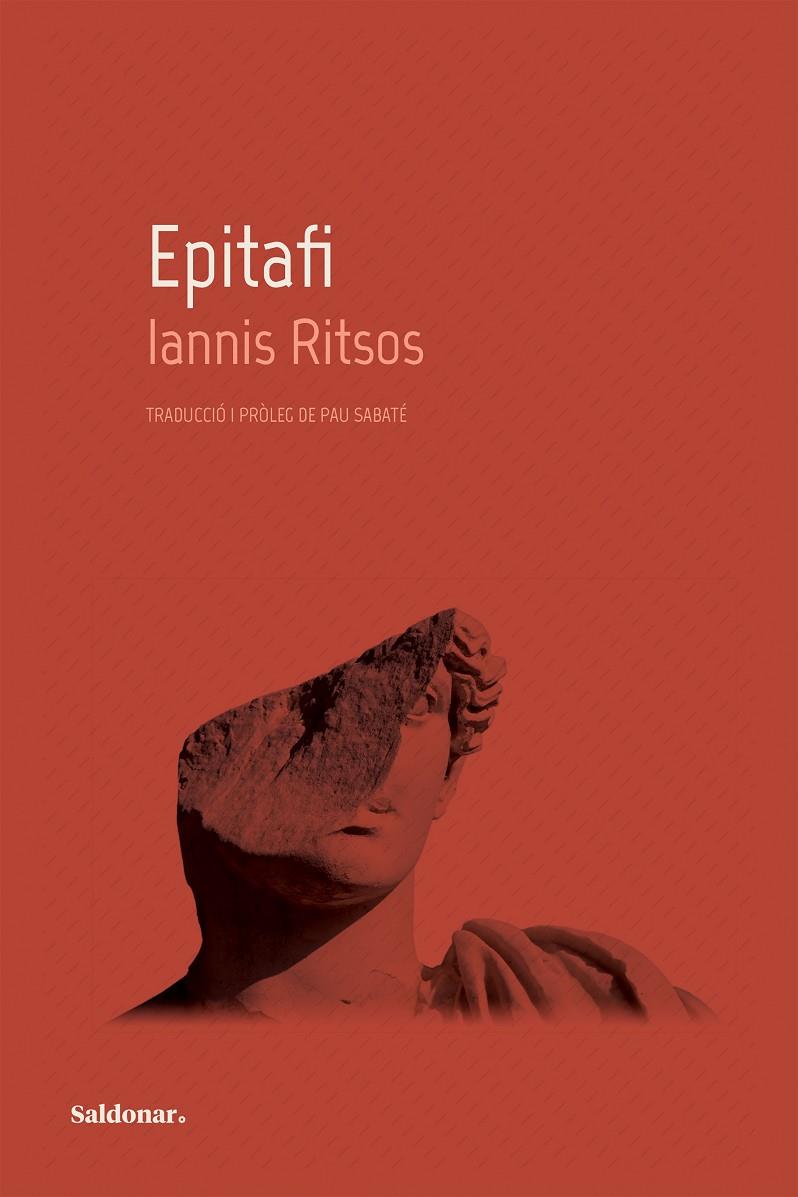 EPITAFI | 9788419571038 | RITSOS, IANNIS | Llibreria Ombra | Llibreria online de Rubí, Barcelona | Comprar llibres en català i castellà online