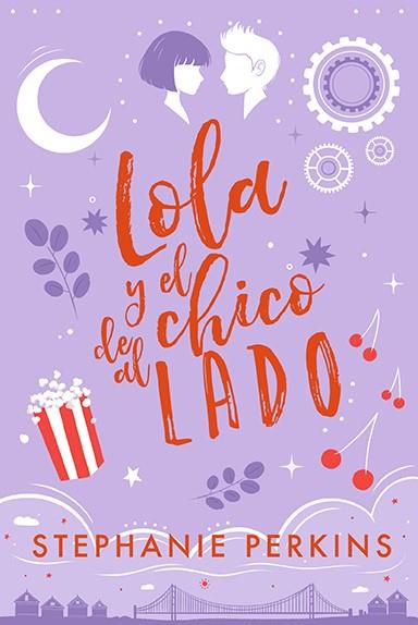 LOLA Y EL CHICO DE AL LADO | 9788424671877 | PERKINS, STEPHANIE | Llibreria Ombra | Llibreria online de Rubí, Barcelona | Comprar llibres en català i castellà online