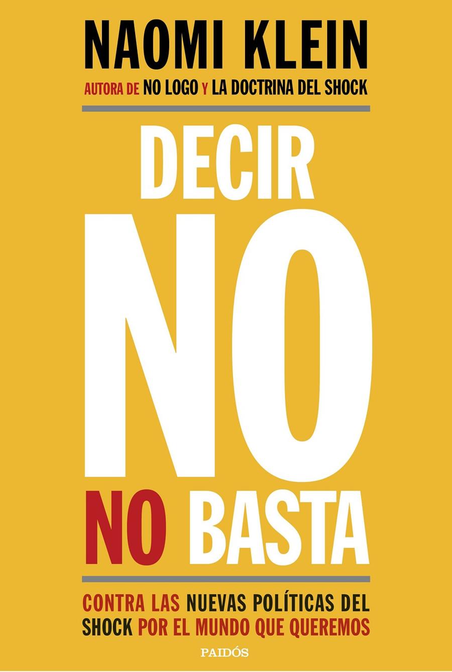DECIR NO NO BASTA | 9788449333927 | KLEIN, NAOMI | Llibreria Ombra | Llibreria online de Rubí, Barcelona | Comprar llibres en català i castellà online