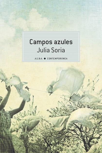 CAMPOS AZULES | 9788490658710 | SORIA, JULIA | Llibreria Ombra | Llibreria online de Rubí, Barcelona | Comprar llibres en català i castellà online