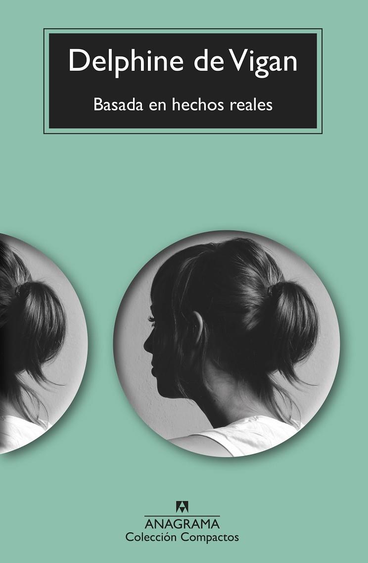 BASADA EN HECHOS REALES | 9788433999610 | VIGAN, DELPHINE DE | Llibreria Ombra | Llibreria online de Rubí, Barcelona | Comprar llibres en català i castellà online