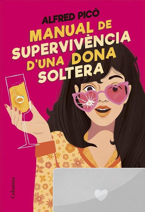 MANUAL DE SUPERVIVÈNCIA D'UNA DONA SOLTERA | 9788466431415 | PICÓ SENTELLES, ALFRED | Llibreria Ombra | Llibreria online de Rubí, Barcelona | Comprar llibres en català i castellà online