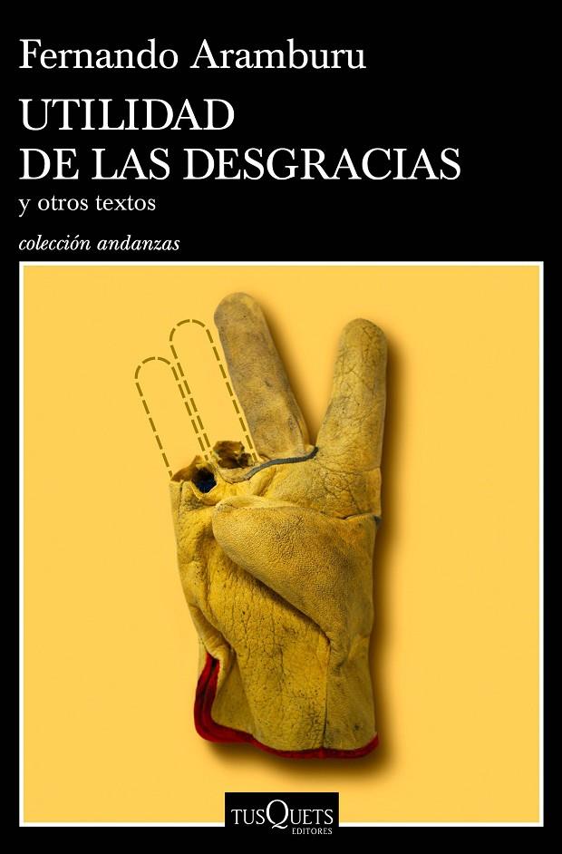 UTILIDAD DE LAS DESGRACIAS | 9788490668696 | ARAMBURU, FERNANDO | Llibreria Ombra | Llibreria online de Rubí, Barcelona | Comprar llibres en català i castellà online