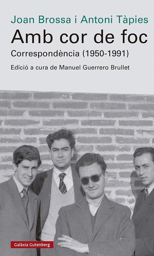 AMB COR DE FOC. CORRESPONDÈNCIA (1950-1991) | 9788419738042 | BROSSA, JOAN/TÀPIES, ANTONI | Llibreria Ombra | Llibreria online de Rubí, Barcelona | Comprar llibres en català i castellà online