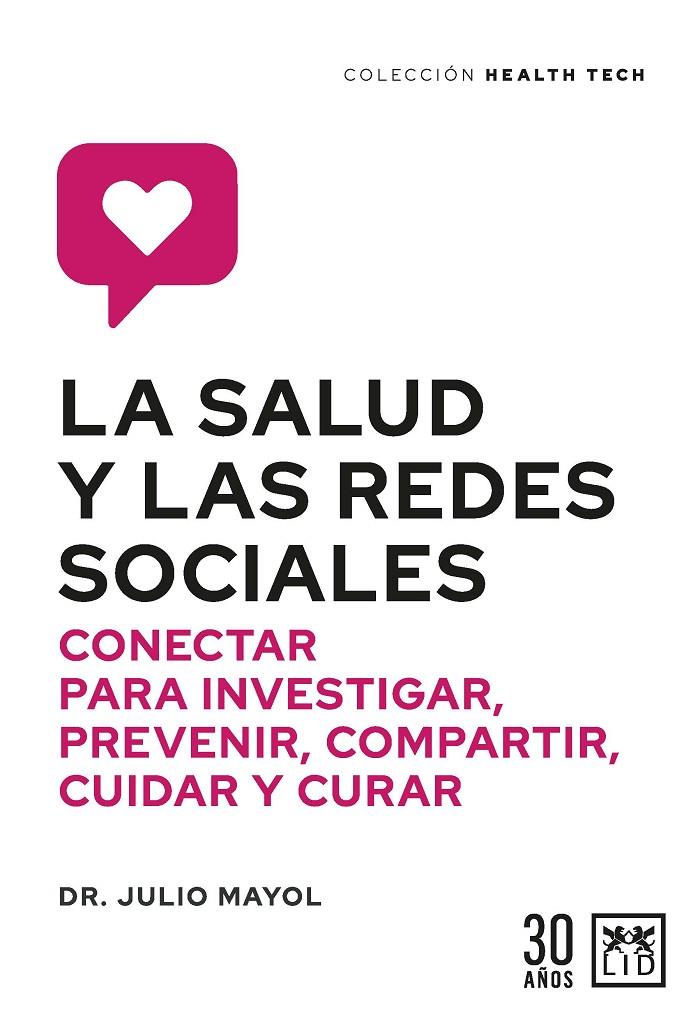 LA SALUD Y LAS REDES SOCIALES | 9788417880668 | JULIO MAYOL | Llibreria Ombra | Llibreria online de Rubí, Barcelona | Comprar llibres en català i castellà online