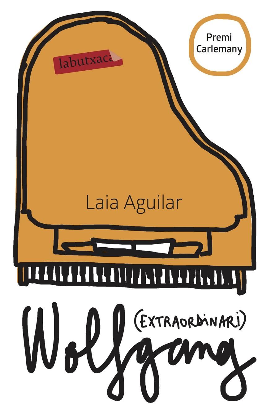 WOLFGANG (EXTRAORDINARI) | 9788417031930 | AGUILAR SARIOL, LAIA | Llibreria Ombra | Llibreria online de Rubí, Barcelona | Comprar llibres en català i castellà online