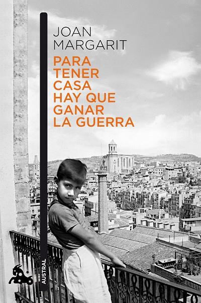PARA TENER CASA HAY QUE GANAR LA GUERRA | 9788408195993 | MARGARIT, JOAN | Llibreria Ombra | Llibreria online de Rubí, Barcelona | Comprar llibres en català i castellà online