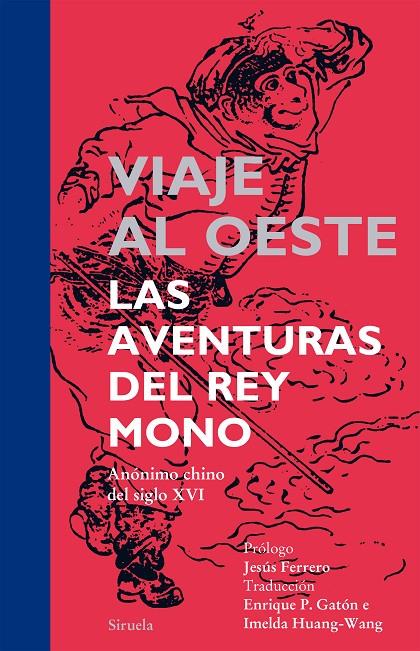 VIAJE AL OESTE | 9788416120000 | ANÓNIMO CHINO DEL SIGLO XVI, | Llibreria Ombra | Llibreria online de Rubí, Barcelona | Comprar llibres en català i castellà online
