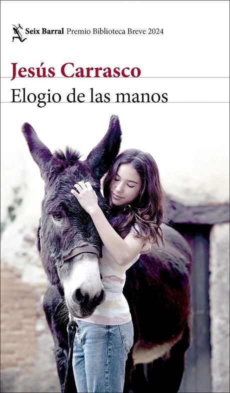 ELOGIO DE LAS MANOS | 9788432243318 | CARRASCO, JESÚS | Llibreria Ombra | Llibreria online de Rubí, Barcelona | Comprar llibres en català i castellà online