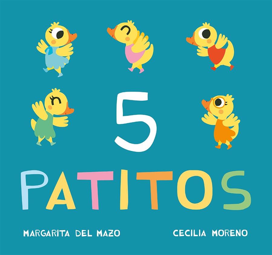 5 PATITOS | 9788416434213 | DEL MAZO, MARGARITA | Llibreria Ombra | Llibreria online de Rubí, Barcelona | Comprar llibres en català i castellà online