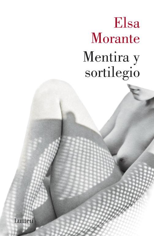 MENTIRA Y SORTILEGIO | 9788426420794 | MORANTE, ELSA | Llibreria Ombra | Llibreria online de Rubí, Barcelona | Comprar llibres en català i castellà online