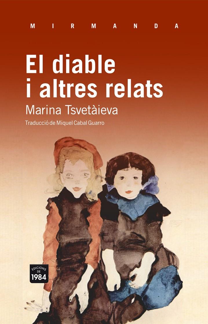 EL DIABLE I ALTRES RELATS | 9788492440894 | TSVETÀIEVA, MARINA | Llibreria Ombra | Llibreria online de Rubí, Barcelona | Comprar llibres en català i castellà online