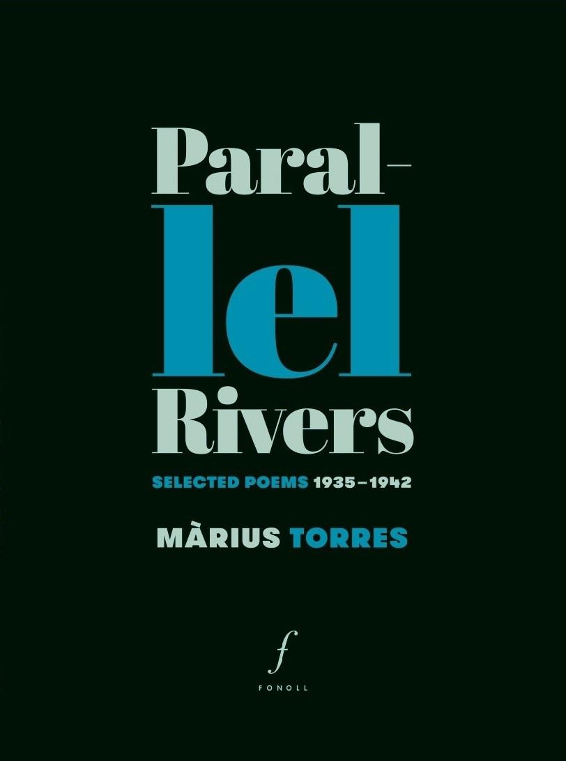 PARALLEL RIVERS | 9788494994067 | TORRES, MÀRIUS | Llibreria Ombra | Llibreria online de Rubí, Barcelona | Comprar llibres en català i castellà online