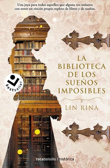 LA BIBLIOTECA DE LOS SUEÑOS IMPOSIBLES | 9788418850400 | RINA, LIN | Llibreria Ombra | Llibreria online de Rubí, Barcelona | Comprar llibres en català i castellà online