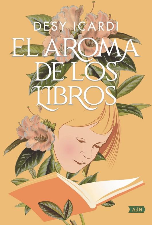 EL AROMA DE LOS LIBROS (ADN) | 9788491818090 | ICARDI, DESY | Llibreria Ombra | Llibreria online de Rubí, Barcelona | Comprar llibres en català i castellà online