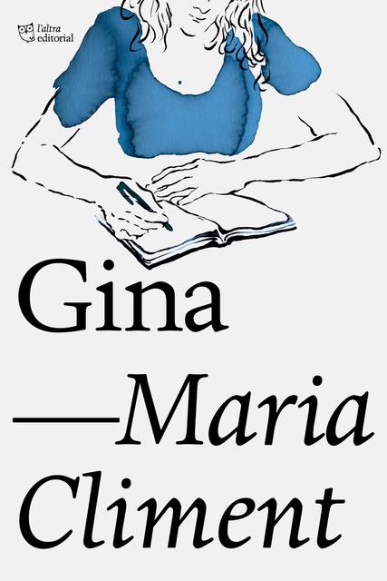 GINA | 9788412006957 | CLIMENT HUGUET, MARIA | Llibreria Ombra | Llibreria online de Rubí, Barcelona | Comprar llibres en català i castellà online