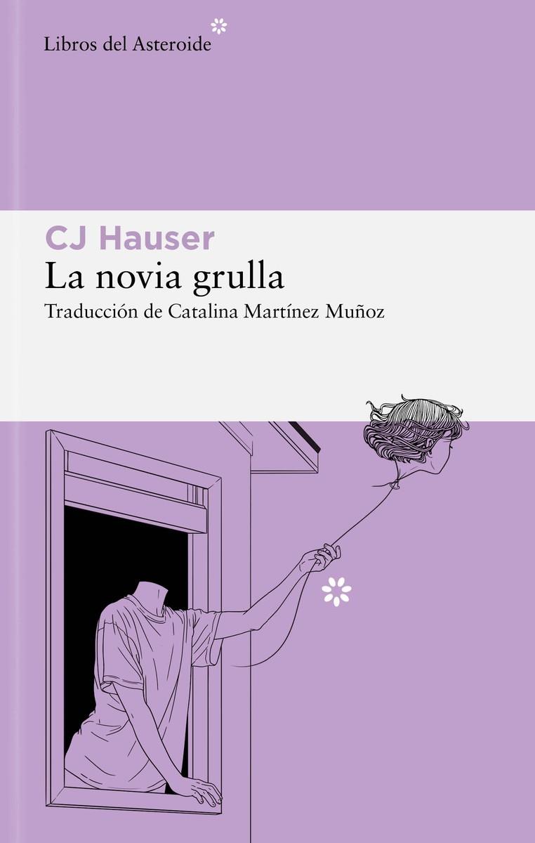 LA NOVIA GRULLA | 9788419089670 | HAUSER, CJ | Llibreria Ombra | Llibreria online de Rubí, Barcelona | Comprar llibres en català i castellà online
