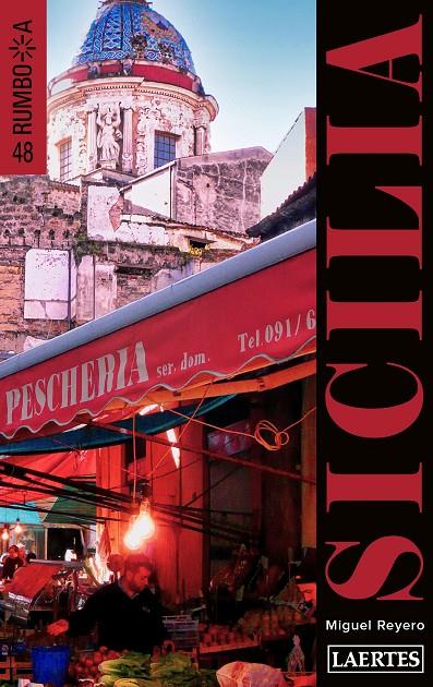 RUMBO A SICILIA | 9788419676269 | REYERO CORTINA, MIGUEL | Llibreria Ombra | Llibreria online de Rubí, Barcelona | Comprar llibres en català i castellà online