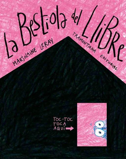 LA BESTIOLA DEL LLIBRE | 9788419829047 | LERAY, MARJOLAINE | Llibreria Ombra | Llibreria online de Rubí, Barcelona | Comprar llibres en català i castellà online