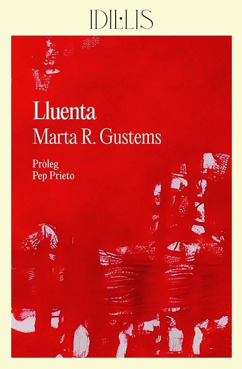 LLUENTA | 9788412830408 | R. GUSTEMS, MARTA | Llibreria Ombra | Llibreria online de Rubí, Barcelona | Comprar llibres en català i castellà online