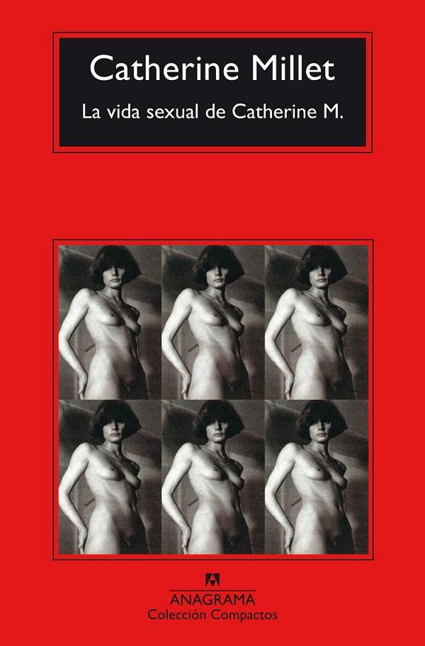 LA VIDA SEXUAL DE CATHERINE M | 9788433977915 | MILLET, CATHERINE | Llibreria Ombra | Llibreria online de Rubí, Barcelona | Comprar llibres en català i castellà online