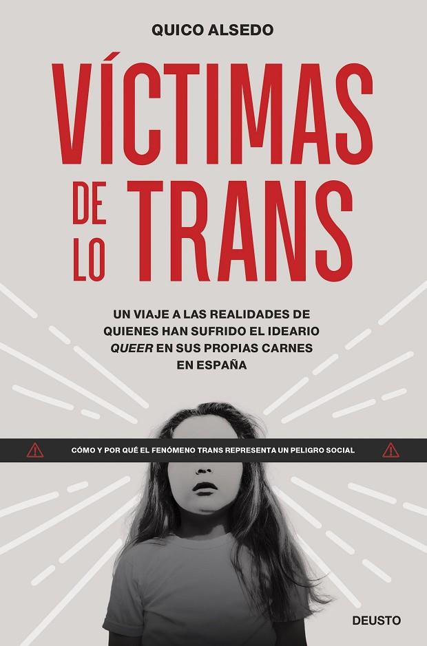 VÍCTIMAS DE LO TRANS | 9788423436866 | ALSEDO, QUICO | Llibreria Ombra | Llibreria online de Rubí, Barcelona | Comprar llibres en català i castellà online