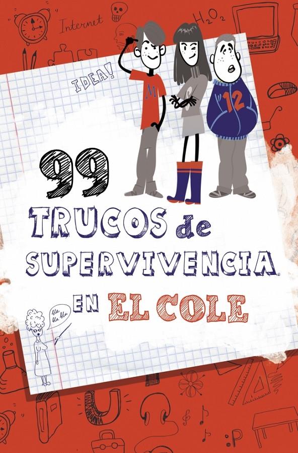 99 TRUCOS DE SUPERVIVENCIA ¡EN EL COLE! | 9788490432891 | GLEZ,LOLA/CARBAJO | Llibreria Ombra | Llibreria online de Rubí, Barcelona | Comprar llibres en català i castellà online