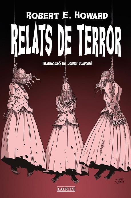 RELATS DE TERROR | 9788419676306 | HOWARD, ROBERT E. | Llibreria Ombra | Llibreria online de Rubí, Barcelona | Comprar llibres en català i castellà online
