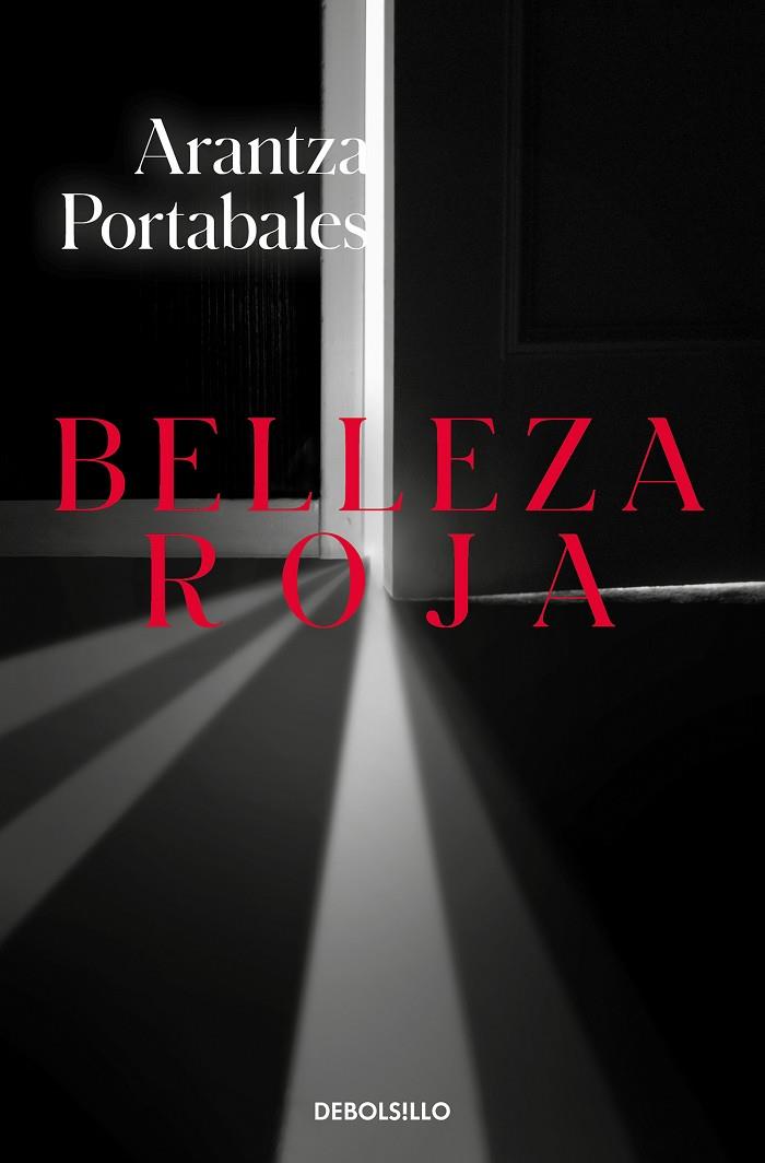 BELLEZA ROJA | 9788466350860 | PORTABALES, ARANTZA | Llibreria Ombra | Llibreria online de Rubí, Barcelona | Comprar llibres en català i castellà online