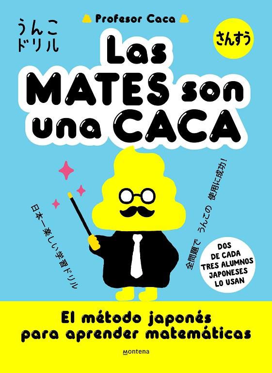 LAS MATES SON UNA CACA | 9788418949395 | PROFESOR CACA, | Llibreria Ombra | Llibreria online de Rubí, Barcelona | Comprar llibres en català i castellà online
