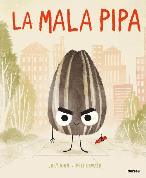 LA MALA PIPA | 9788427226081 | JOHN, JORY | Llibreria Ombra | Llibreria online de Rubí, Barcelona | Comprar llibres en català i castellà online