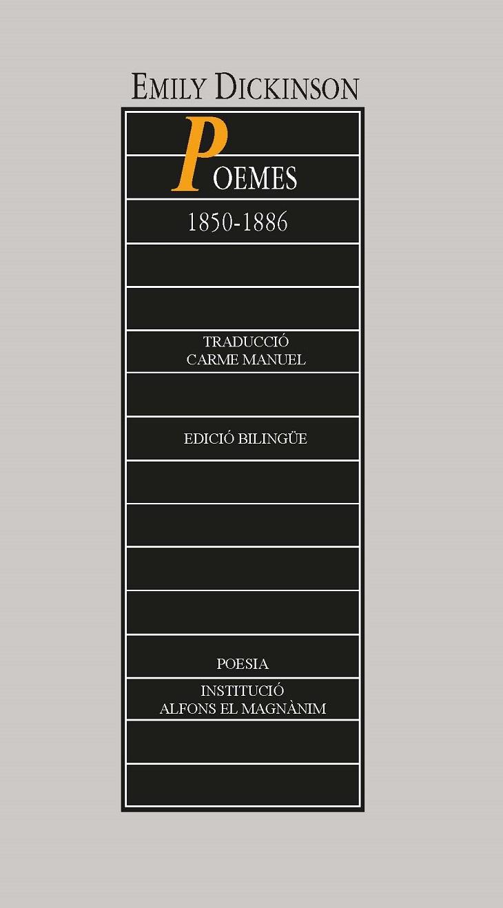 POEMES 1850-1886 | 9788478229215 | DICKINSON, EMILY | Llibreria Ombra | Llibreria online de Rubí, Barcelona | Comprar llibres en català i castellà online
