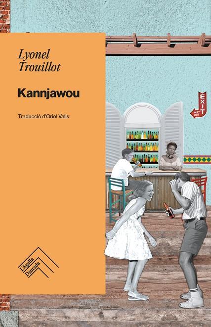 KANNJAWOU(.) | 9788419515070 | TROUILLOT, LYONEL | Llibreria Ombra | Llibreria online de Rubí, Barcelona | Comprar llibres en català i castellà online