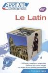 LE LATIN SANS PEINE | 9782700503692 | ASSIMIL | Llibreria Ombra | Llibreria online de Rubí, Barcelona | Comprar llibres en català i castellà online