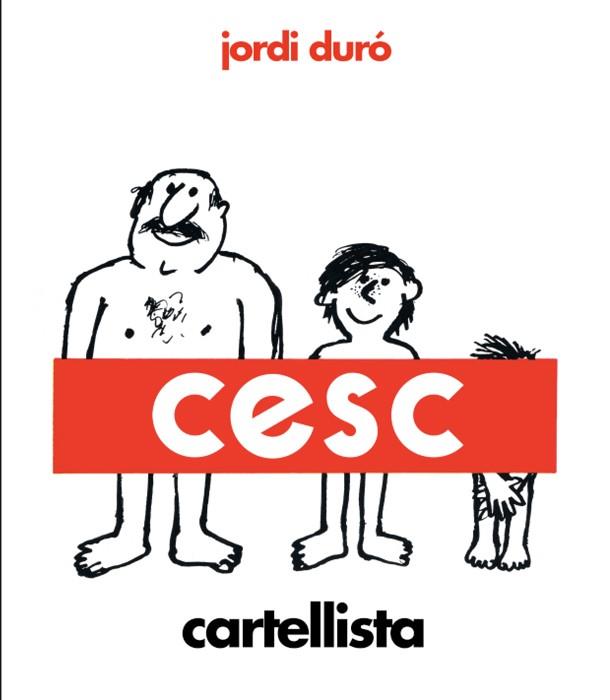 CESC, CARTELLISTA | 9788418375972 | DURÓ TROUILLET, JORDI | Llibreria Ombra | Llibreria online de Rubí, Barcelona | Comprar llibres en català i castellà online