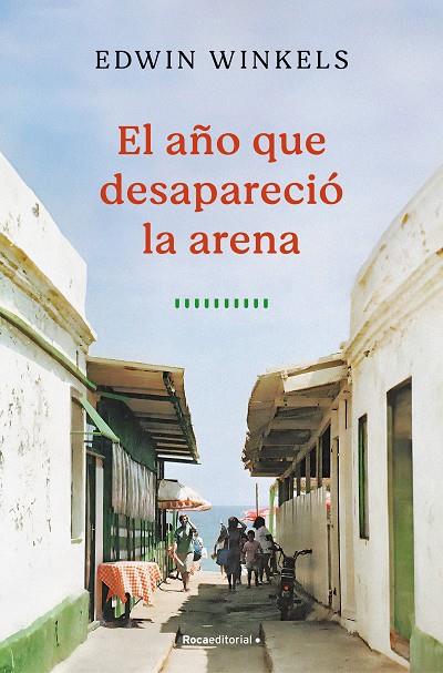 EL AÑO QUE DESAPARECIÓ LA ARENA | 9788419743732 | WINKELS, EDWIN | Llibreria Ombra | Llibreria online de Rubí, Barcelona | Comprar llibres en català i castellà online