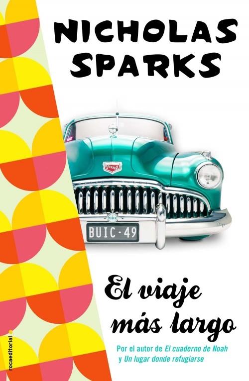 EL VIAJE MÁS LARGO | 9788499186597 | NICHOLAS SPARKS | Llibreria Ombra | Llibreria online de Rubí, Barcelona | Comprar llibres en català i castellà online