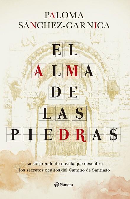 EL ALMA DE LAS PIEDRAS | 9788408242758 | SÁNCHEZ-GARNICA, PALOMA | Llibreria Ombra | Llibreria online de Rubí, Barcelona | Comprar llibres en català i castellà online