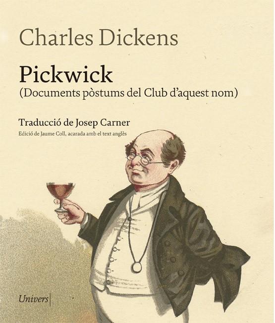 PICKWICK | 9788417868260 | DICKENS, CHARLES | Llibreria Ombra | Llibreria online de Rubí, Barcelona | Comprar llibres en català i castellà online