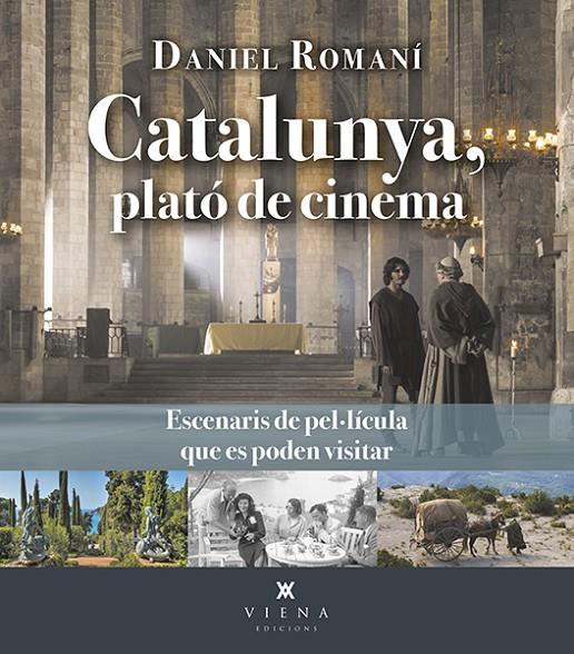 CATALUNYA, PLATÓ DE CINEMA | 9788419474384 | ROMANÍ CORNET, DANIEL | Llibreria Ombra | Llibreria online de Rubí, Barcelona | Comprar llibres en català i castellà online