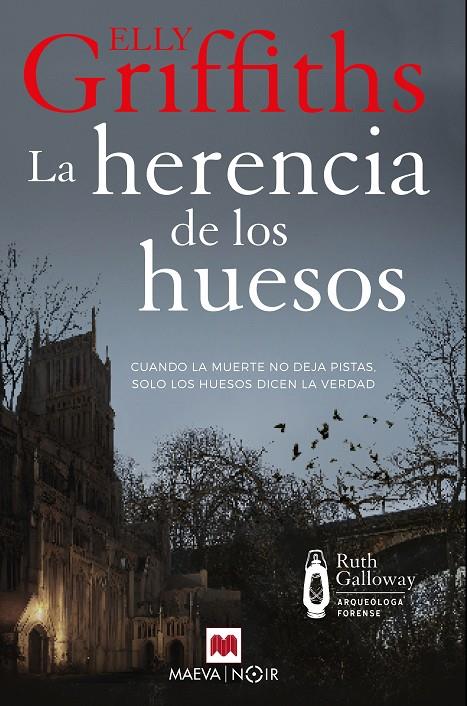 LA HERENCIA DE LOS HUESOS | 9788419638335 | GRIFFITHS, ELLY | Llibreria Ombra | Llibreria online de Rubí, Barcelona | Comprar llibres en català i castellà online