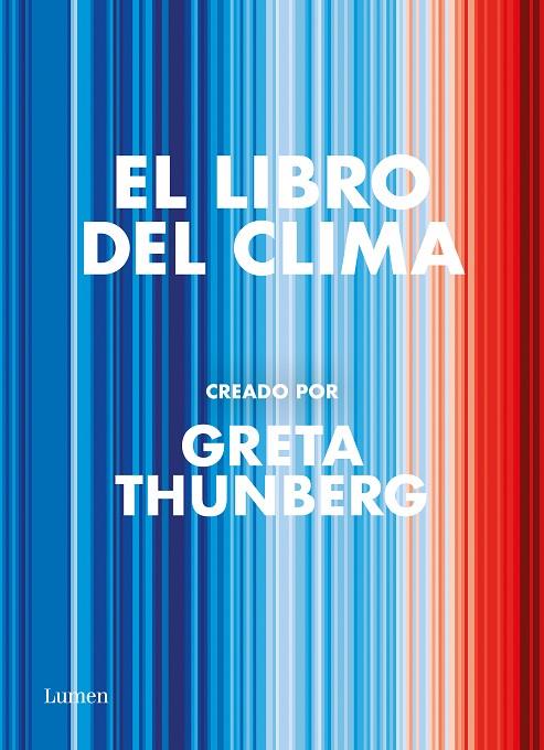 EL LIBRO DEL CLIMA | 9788426423344 | THUNBERG, GRETA/VARIOS AUTORES, | Llibreria Ombra | Llibreria online de Rubí, Barcelona | Comprar llibres en català i castellà online