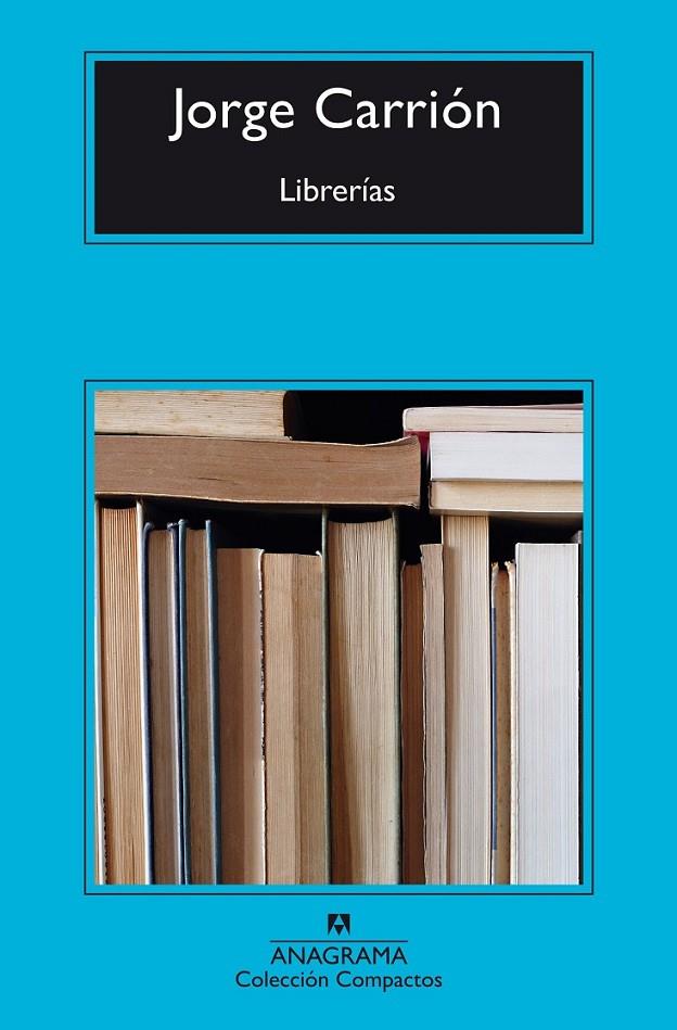 LIBRERÍAS | 9788433978073 | CARRIÓN, JORGE | Llibreria Ombra | Llibreria online de Rubí, Barcelona | Comprar llibres en català i castellà online