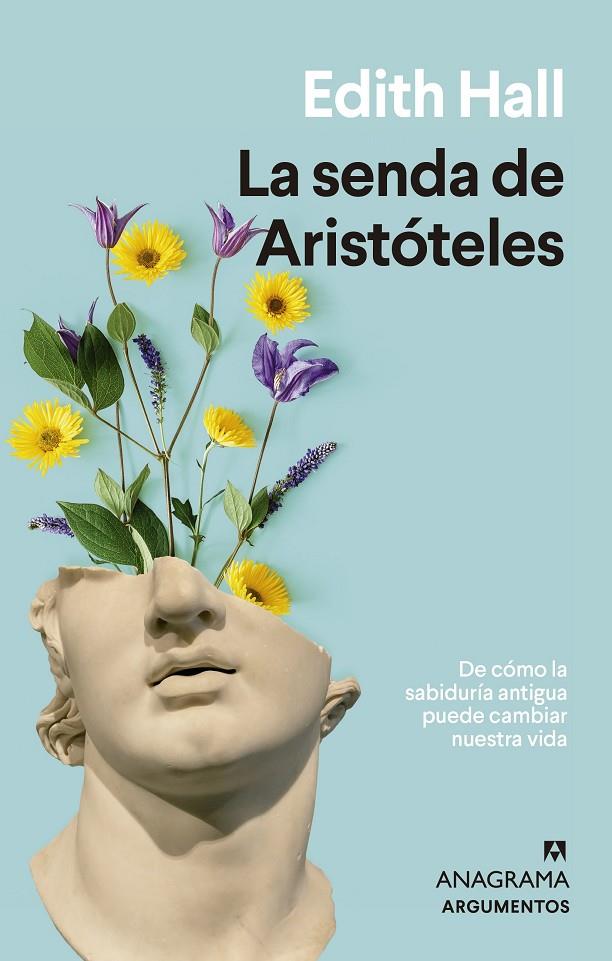 LA SENDA DE ARISTÓTELES | 9788433964946 | HALL, EDITH | Llibreria Ombra | Llibreria online de Rubí, Barcelona | Comprar llibres en català i castellà online