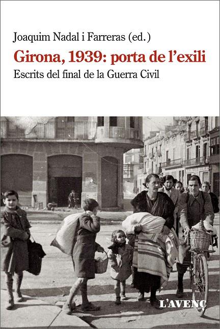 GIRONA, 1939: PORTA DE L'EXILI | 9788418680038 | Llibreria Ombra | Llibreria online de Rubí, Barcelona | Comprar llibres en català i castellà online